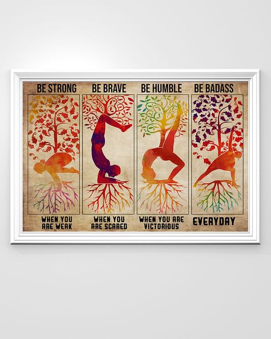 Yoga Love Peace Be Strong Be Brave - Horizontal Poster - 5to9style
