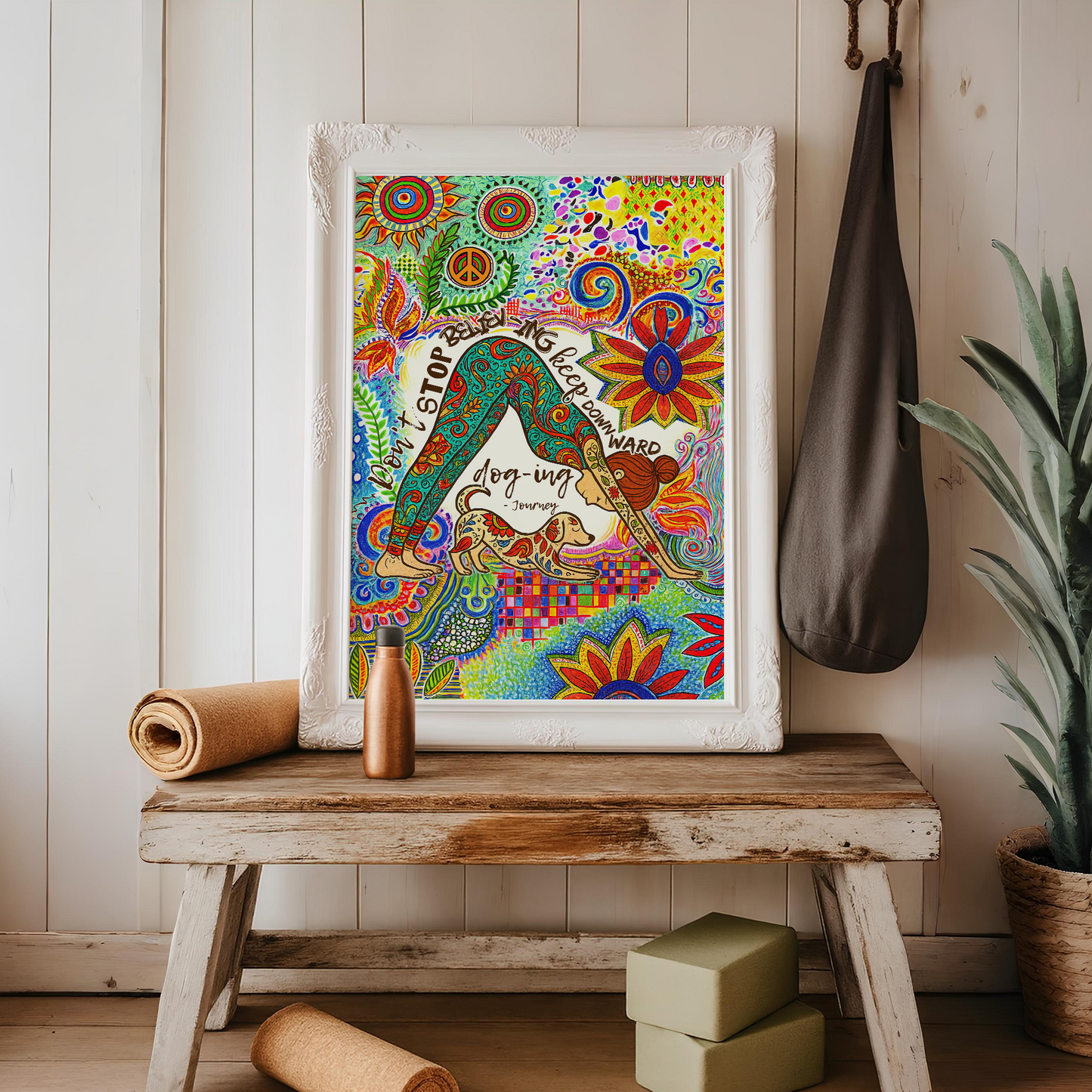 Yoga Don't Stop Believing, Keep Downward Dog Journey No Frame Poster | 5To9Style
