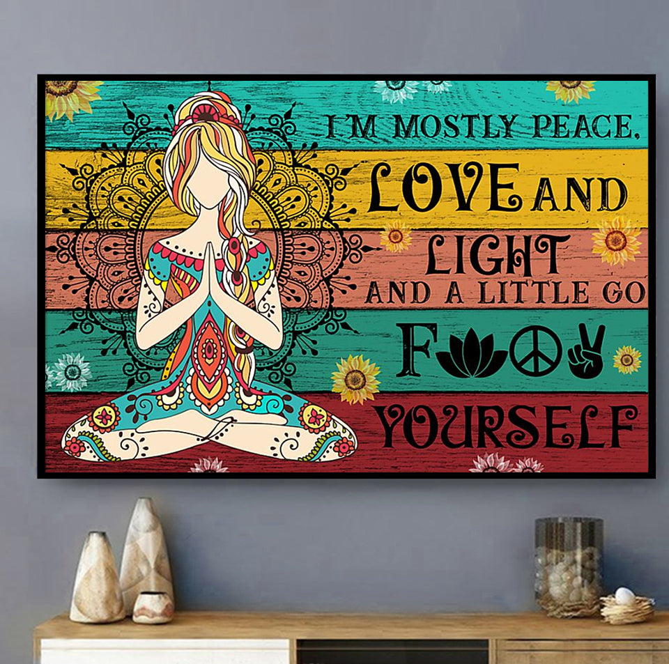 Yoga Love Peace I'm Mostly Peace - Horizontal Poster - 5to9style