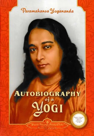 [Share Yoga Book] Autobiography of a Yogi: The Book That Sparked a Spiritual Revolution | 5to9style