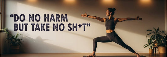 [Funny Yoga Quotes] Do No Harm But Take No Sh*t | 5to9style