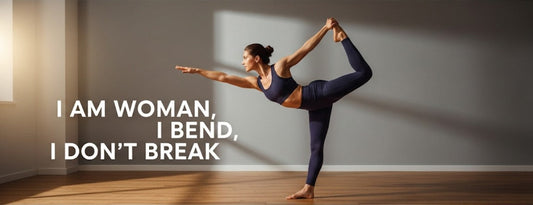 [Funny Yoga Quotes] I Am Woman, I Bend, I Don't Break | 5to9style