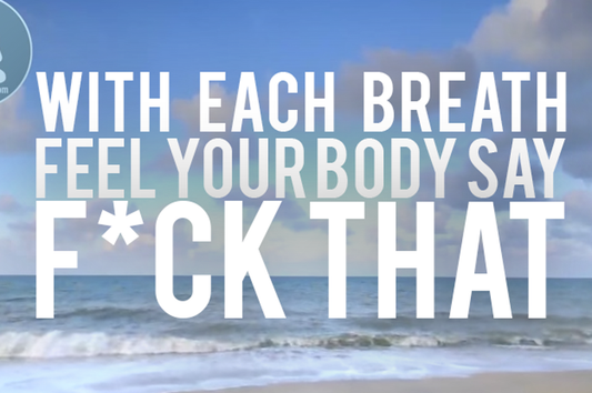 [Funny Yoga Quotes] With Each Breath Feel Your Body Say F-ck That | 5to9style