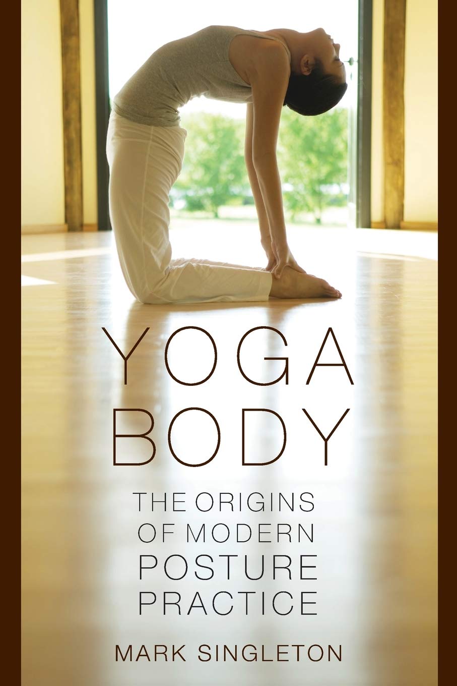 [Share Yoga Book] Yoga Body: The Origins of Modern Posture Practice | 5to9style