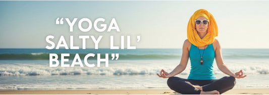 [Funny Yoga Quotes] Yoga Salty Lil' Beach | 5to9style
