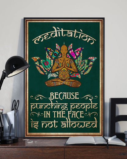 Yoga Meditation Because Pundching People In The Face - Vertical Poster - 5to9style