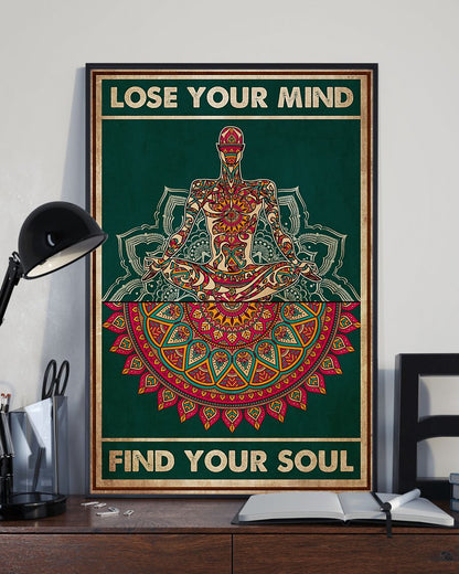 Yoga Lose Your Mind Find Your Soul  - Vertical Poster - 5to9style