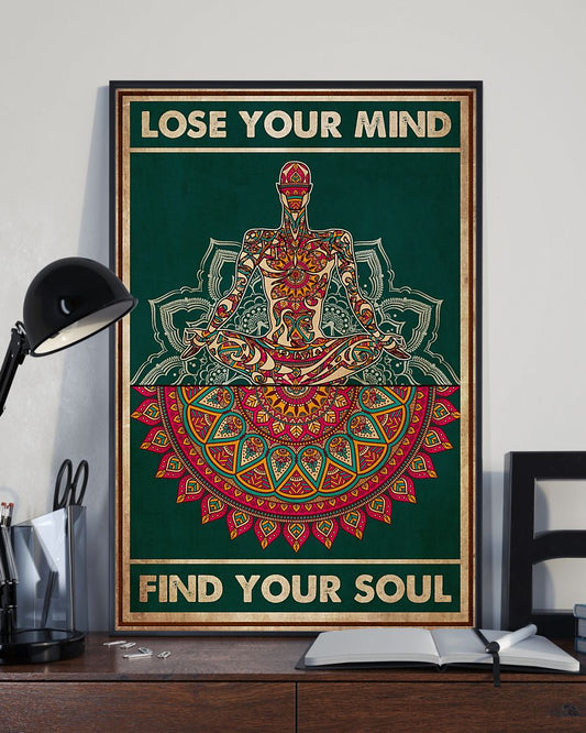 Yoga Lose Your Mind Find Your Soul  - Vertical Poster - 5to9style