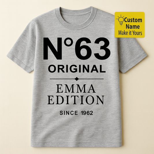 Personalized Birthday T-Shirt – N63 Orginal Emma Edition Custom name 1962 years – Unique Birthday Gifts - Birthday Gift Ideas
