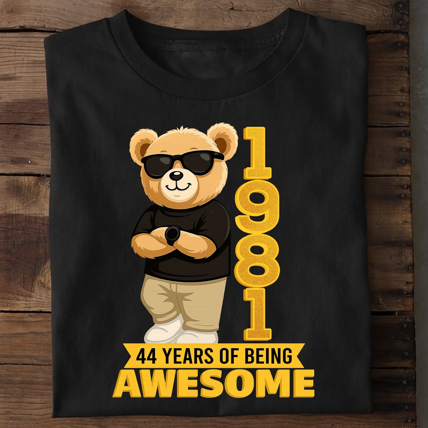 Personalized Birthday T-Shirt – Chilling Bear 44 Years Of Being Awesome Custom Year & Age 1981 years – Unique Birthday Gifts - Birthday Gift Ideas