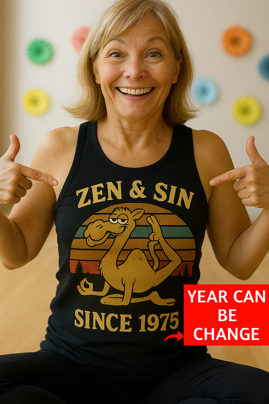 Camel Yoga Funny Zen And Sin Since 19xx Custom Year  Birthday Unisex Tank Top| 5To9Style