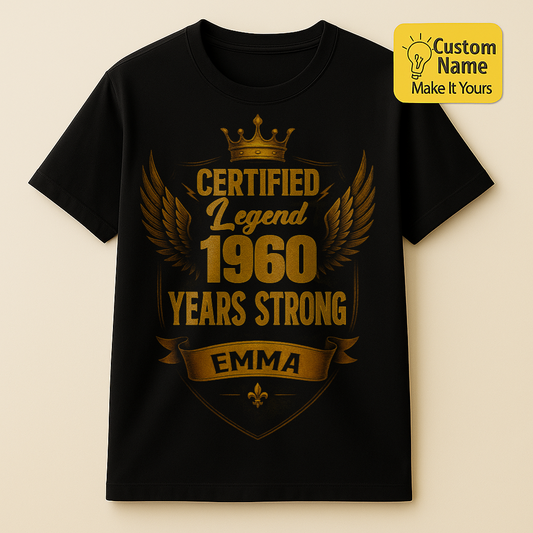 Personalized Birthday T-Shirt – Certified Legend Custom name 1960 years  – Unique Birthday Gifts - Birthday Gift Ideas