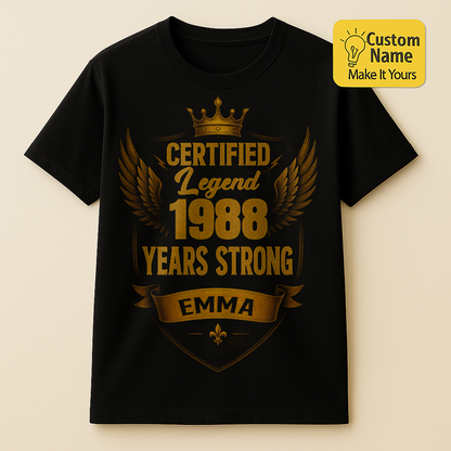 Personalized Birthday T-Shirt – Certified Legend Custom name 1988 years  – Unique Birthday Gifts - Birthday Gift Ideas