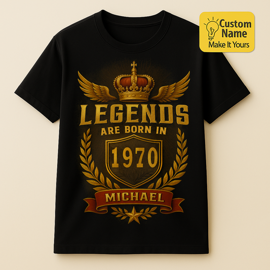 Personalized Birthday T-Shirt – Legends Are Born In Custom name 1970 years  – Unique Birthday Gifts - Birthday Gift Ideas