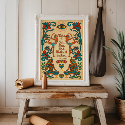 Yoga Take A Sad Pose And Make It Better No Frame Poster | 5To9Style