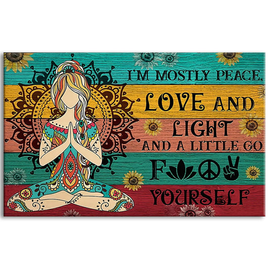 Yoga I Am Mostly Peace - Horizontal Poster - 5to9style