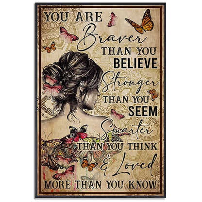 Yoga You Are Braver Than You Believe - Vertical Poster - 5to9style
