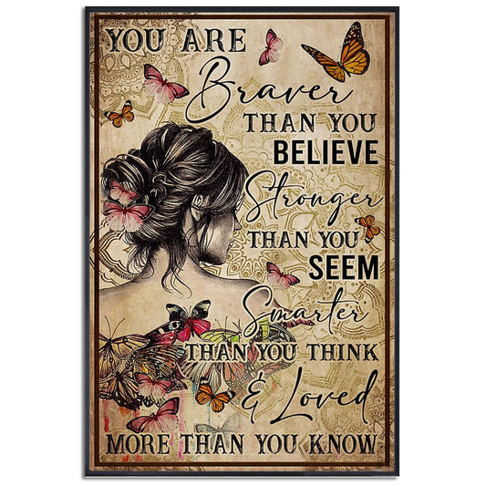 Yoga You Are Braver Than You Believe - Vertical Poster - 5to9style