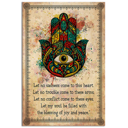 Yoga Less No Sadness come To This Heart - Vertical Poster - 5to9style