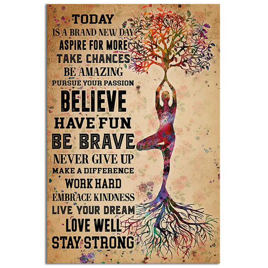 Yoga Believe Have Fun Be Brave - Vertical Poster - 5to9style