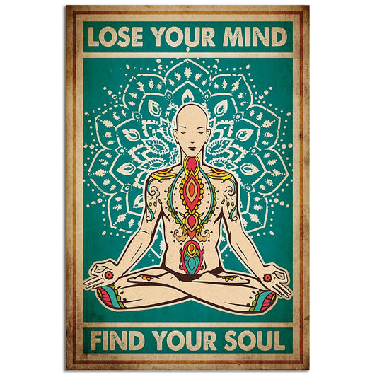 Yoga Life Peace Lose Your Mind - Vertical Poster - 5to9style