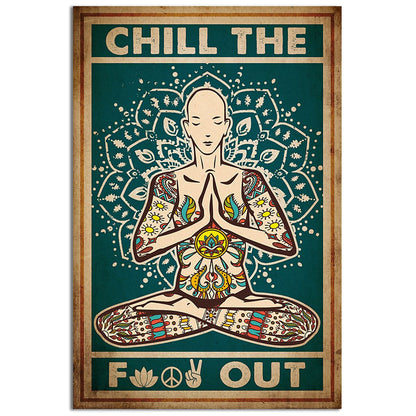 Yoga Life Peace Chill The Yoga - Vertical Poster - 5to9style