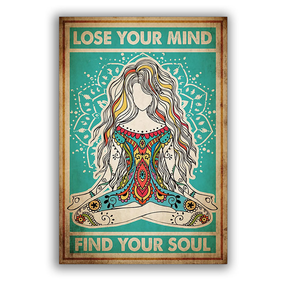Yoga Life Peace Lose Your Mind Find Your Soul - Vertical Poster - 5to9style