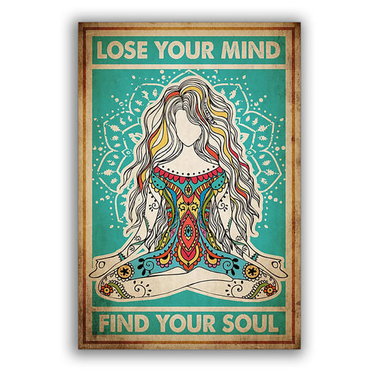 Yoga Life Peace Lose Your Mind Find Your Soul - Vertical Poster - 5to9style