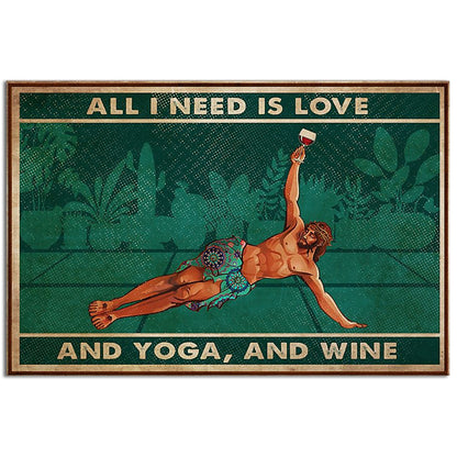 Yoga Love Peace And Wine - Horizontal Poster - 5to9style