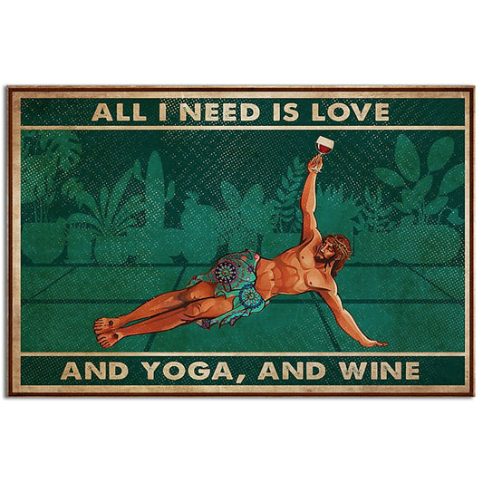 Yoga Love Peace And Wine - Horizontal Poster - 5to9style