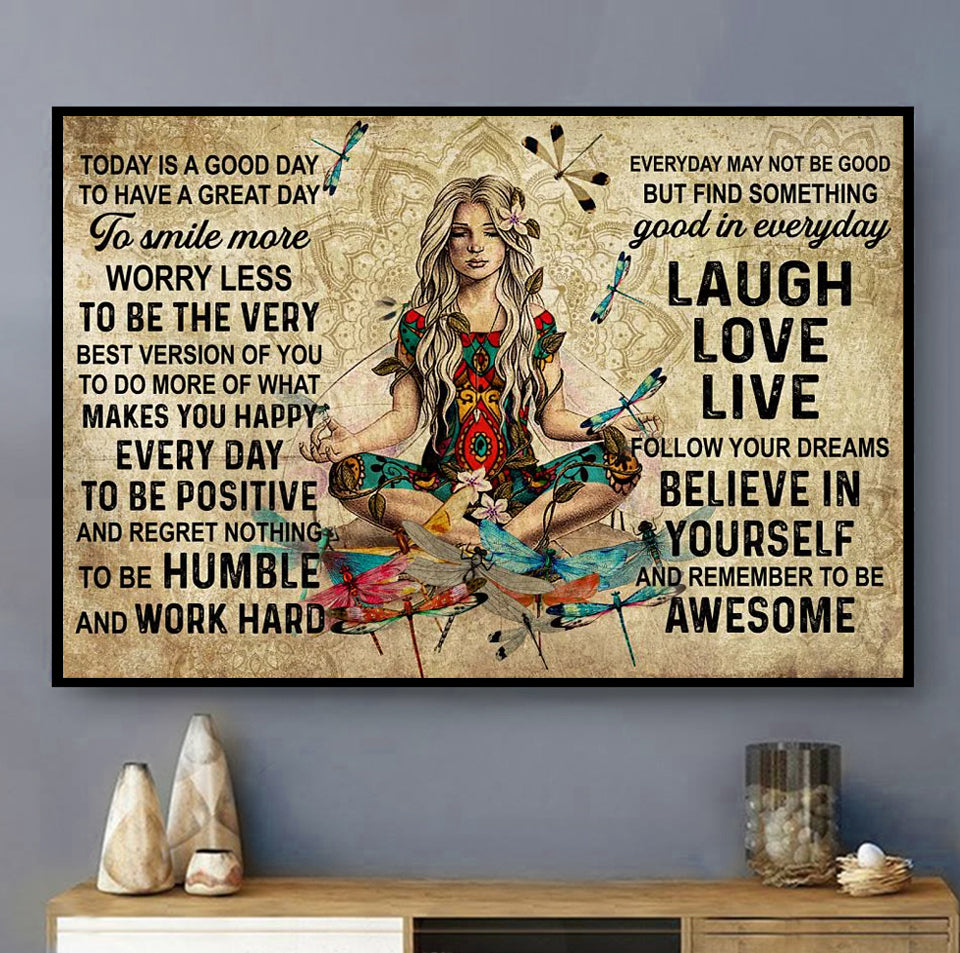 Yoga Love Peace Today Is A Good Day - Horizontal Poster - 5to9style
