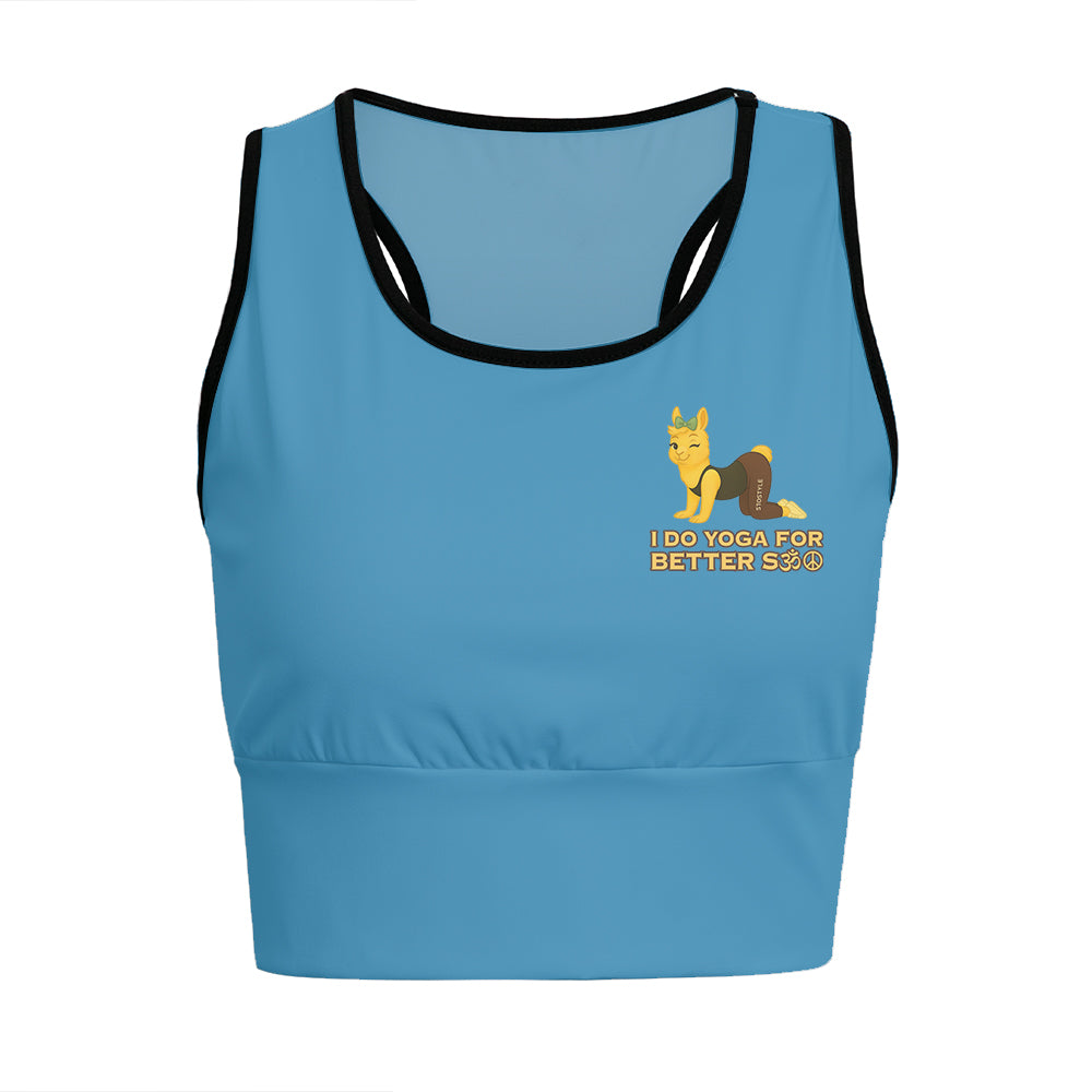 I Do Yoga For Better Sex Chill Llama Yoga Women's Sports Bra