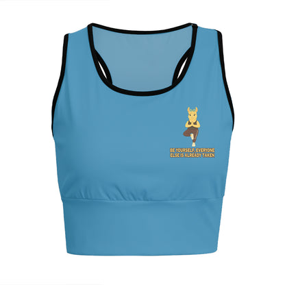 Be Yourself, Everyone Else is Already Taken Chill Llama Yoga Women's Sports Bra
