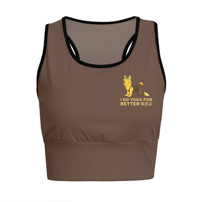 I Do Yoga For Better Sex Chill Llama Yoga Women's Sports Bra
