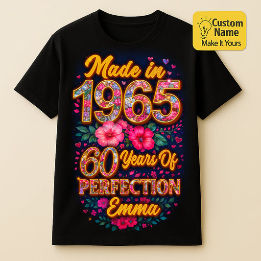 Personalized Birthday T-Shirt – Made in 1965 Perfection Custom Name - Birthday Gift Ideas